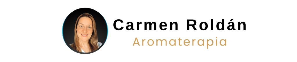 Sobre mí 1 Carmen Roldán aromaterapeuta certificada aromaterapia y psicoaromaterapia talleres cursos programas online y presencial